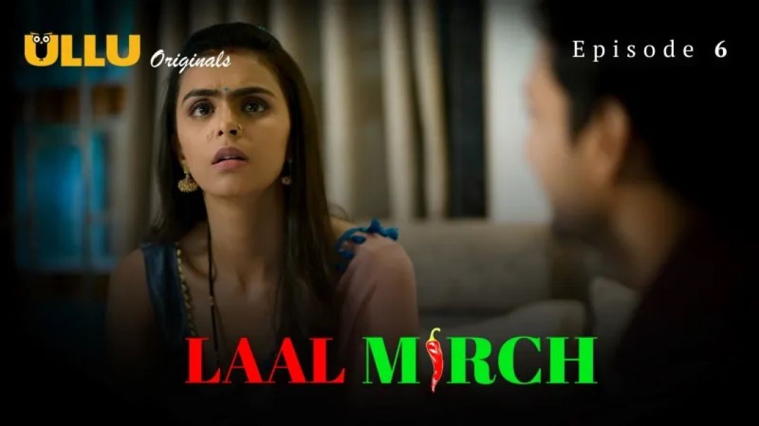 Laal Mirch S01E06