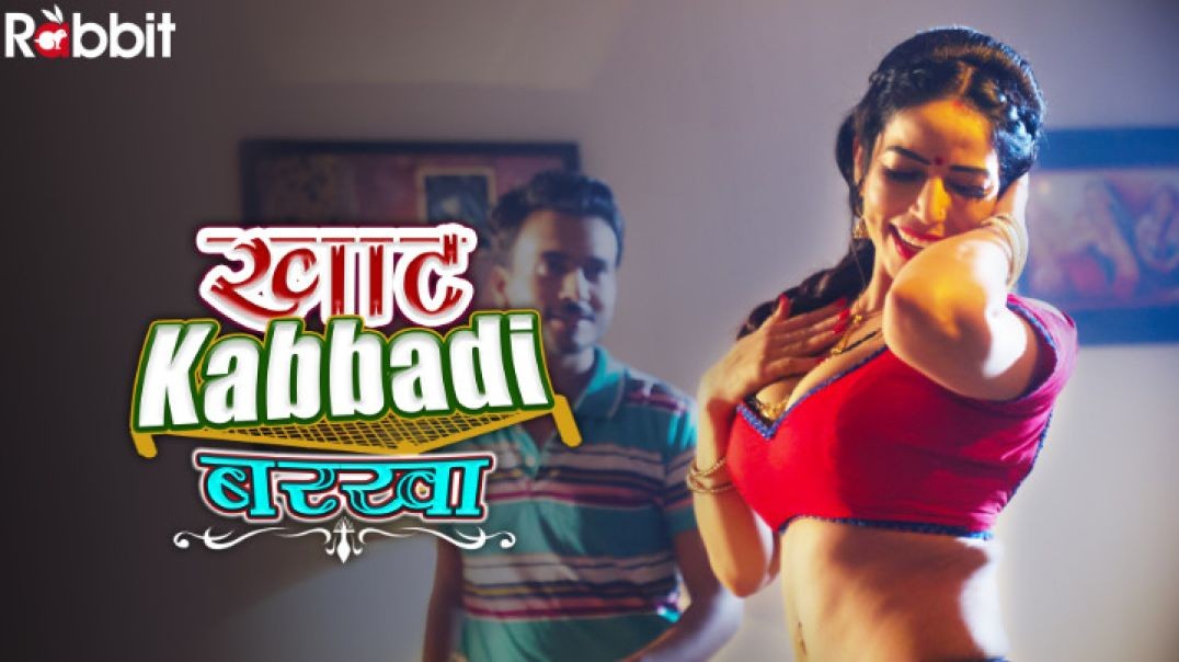 Khat Kabbadi  Barkha 2022 S01E01_02