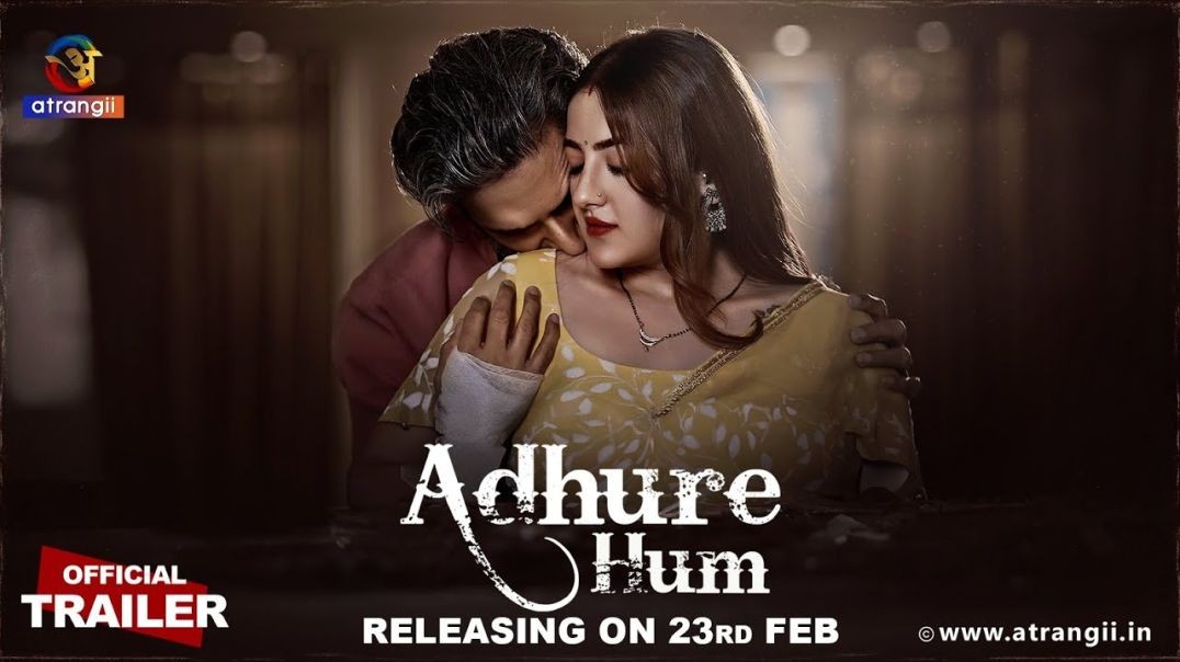 ⁣Adhure Hum (2024)  1080p HD S01 Part 2