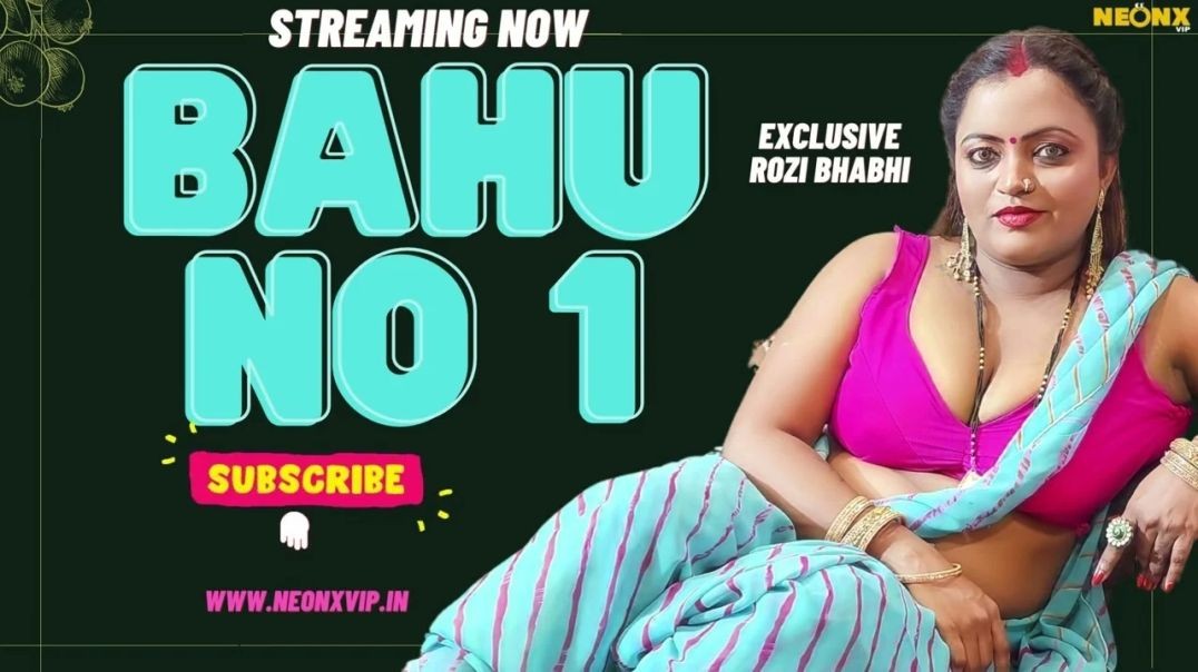 ⁣Bahu No 1 2024 NeonX