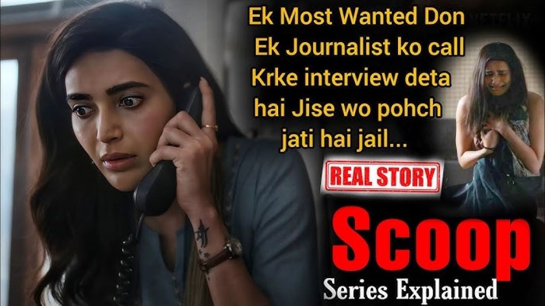 ⁣Scoop S01E01 720p Hindi